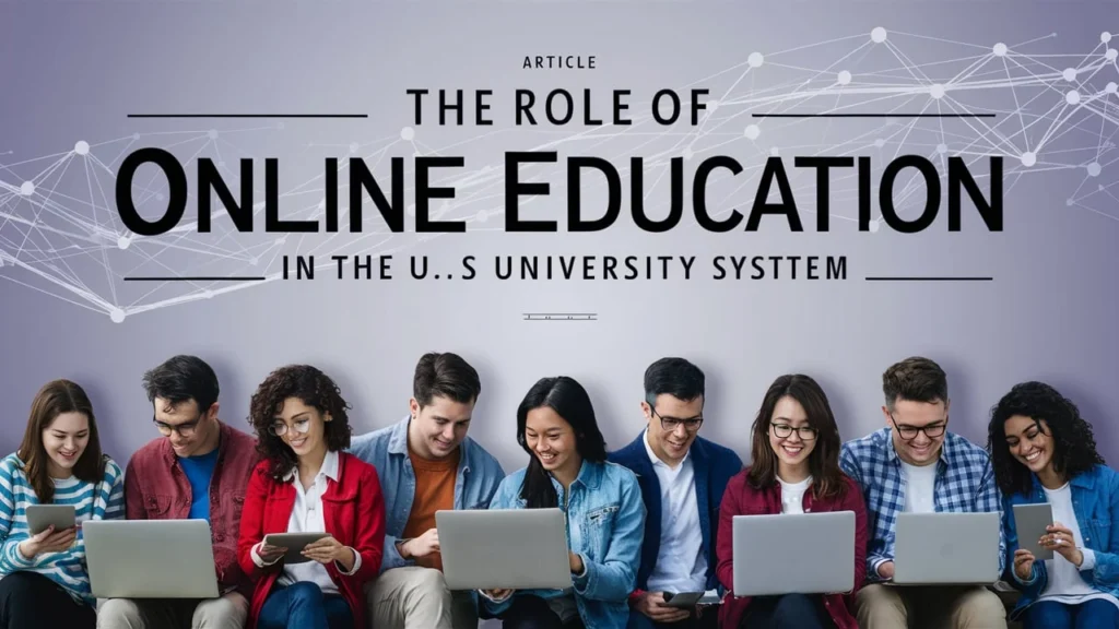 Advantages of Online Education in US Universities