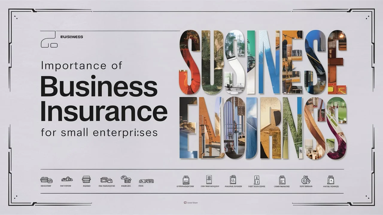 Importance of Business Insurance for Small Enterprises